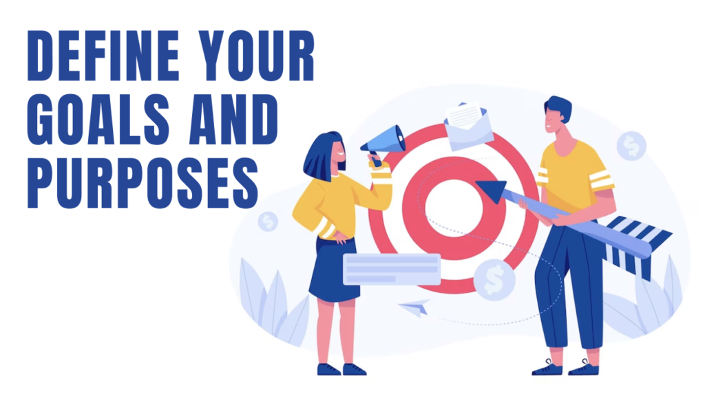 define your goals and purposes before planning a new website