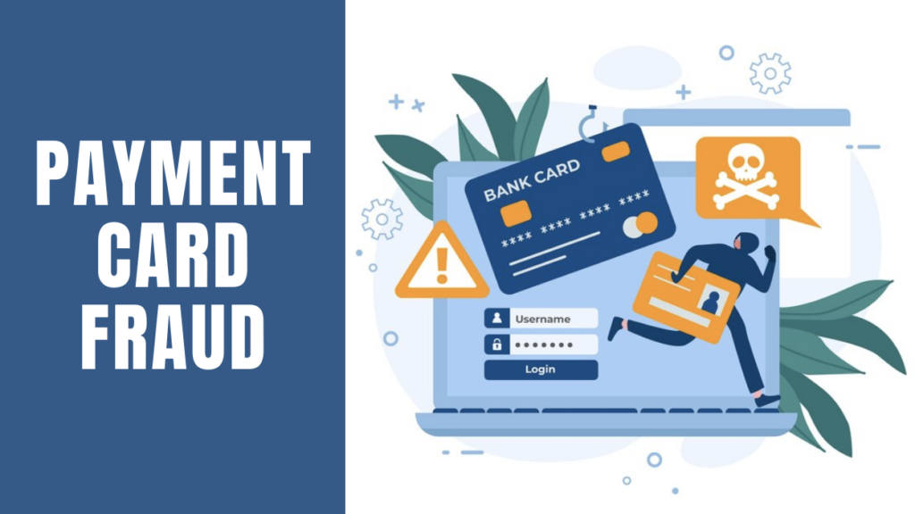 Payment Card Fraud is very popular fraud in eCommerce