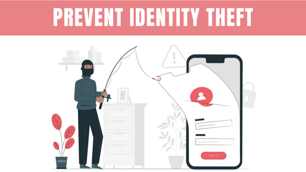 prevent your identity from theft